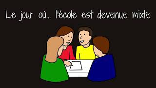 PODCAST : le jour où l'école est devenue mixte