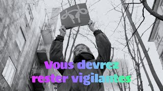 VOUS DEVREZ RESTER VIGILANTES - Documentaire