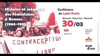 Histoire et mémoire des féminismes à Rennes (1965-1985)